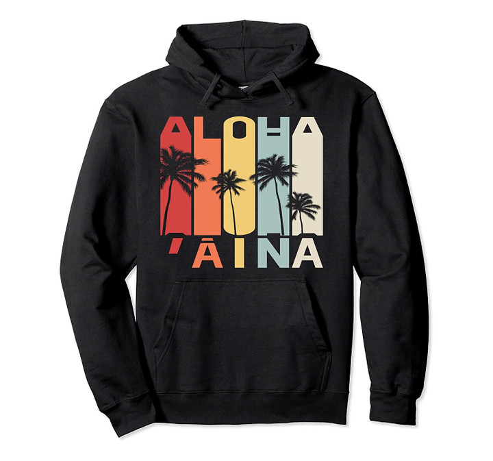 Aloha 'Aina Hawaii Independence & Sovereignty Hoodie, T Shirt, Sweatshirt