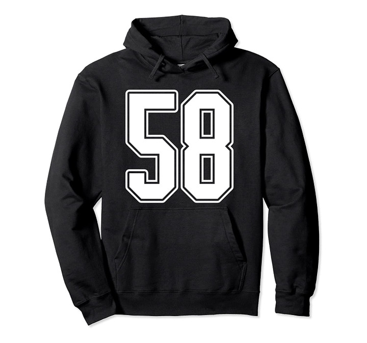 #58 White Outline Number 58 Sports Fan Jersey Style Pullover Hoodie, T Shirt, Sweatshirt