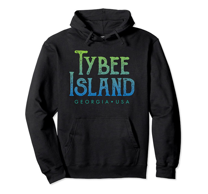 Tybee Island Georgia Pullover Hoodie, T Shirt, Sweatshirt