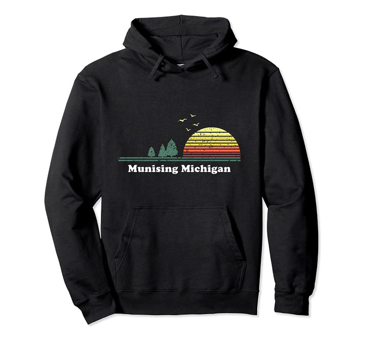 Vintage Munising, Michigan Sunset Souvenir Print Pullover Hoodie, T Shirt, Sweatshirt