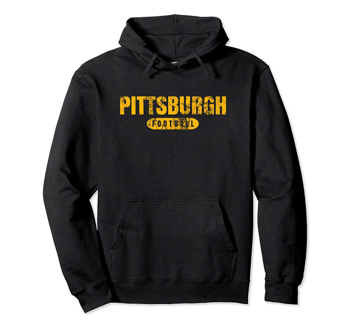 Pittsburgh Football Pullover Hoodie, T Shirt, Sweatshirt