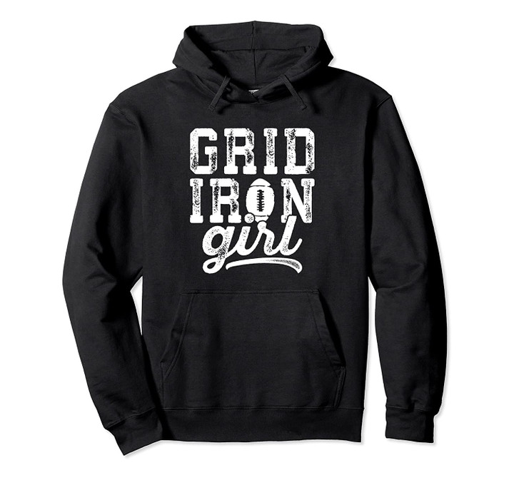 Football Coach's Wife Hoodie Grid Iron Girl, T Shirt, Sweatshirt