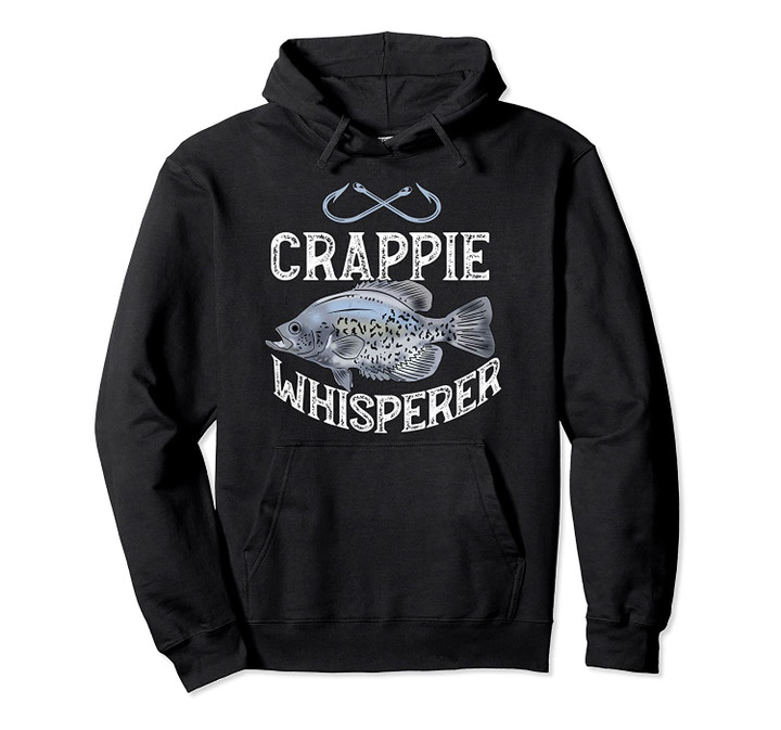 Funny Crappie Fishing Graphic Freshwater Fish Angler Gift Pullover Hoodie, T Shirt, Sweatshirt
