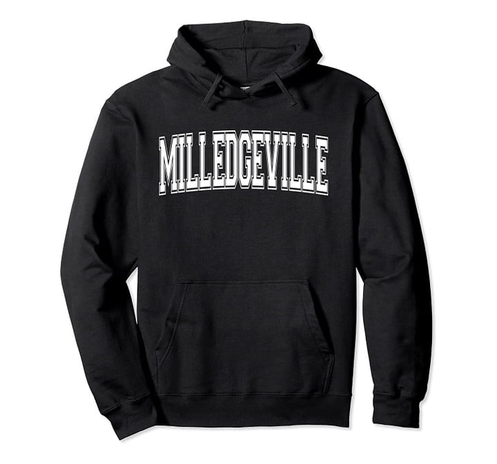 MILLEDGEVILLE GA GEORGIA USA Vintage Sports Varsity Style Pullover Hoodie, T Shirt, Sweatshirt