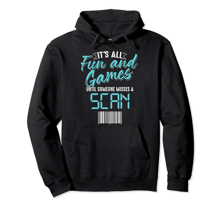 Cool Fun And Games Bar Code Scan | Funny Postal Worker Gift Pullover Hoodie, T Shirt, Sweatshirt