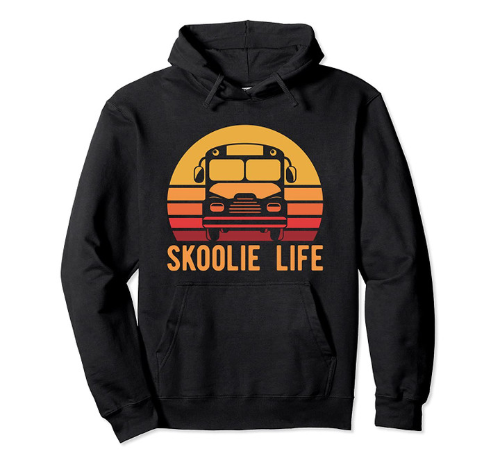 Retro Skoolie Life Converted School Bus Home Lifestyle Pullover Hoodie, T Shirt, Sweatshirt