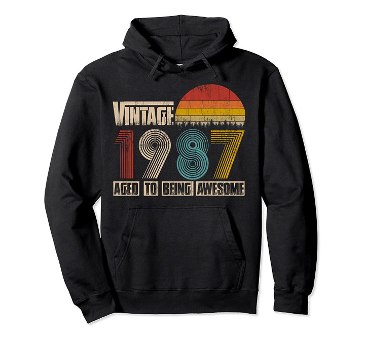 Vintage 1987 Design 33 Years Old 33rd birthday for Men Women Pullover Hoodie, T Shirt, Sweatshirt