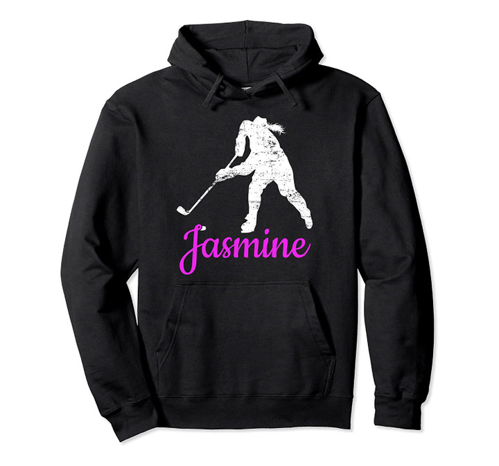 Jasmine Name Gift Personalized Hockey Pullover Hoodie, T Shirt, Sweatshirt