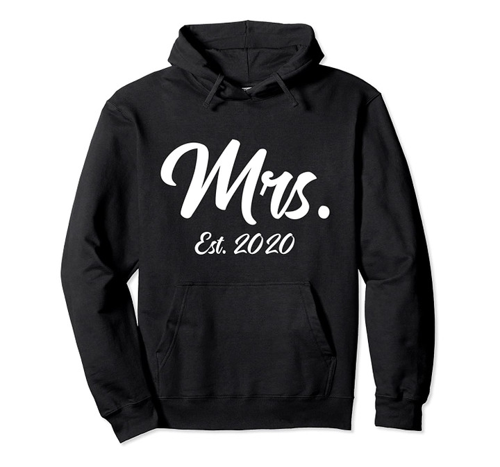 Matching Mr. & Mrs. Established 2020 Gifts Mrs. Est. 2020 Pullover Hoodie, T Shirt, Sweatshirt