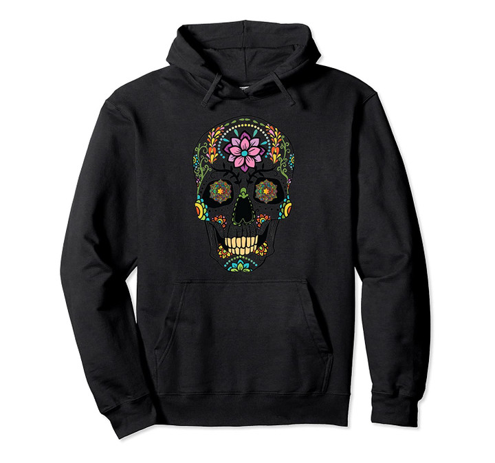 Creepy Really Scary Sugar Skull Flower Day of the Dead Pullover Hoodie, T Shirt, Sweatshirt