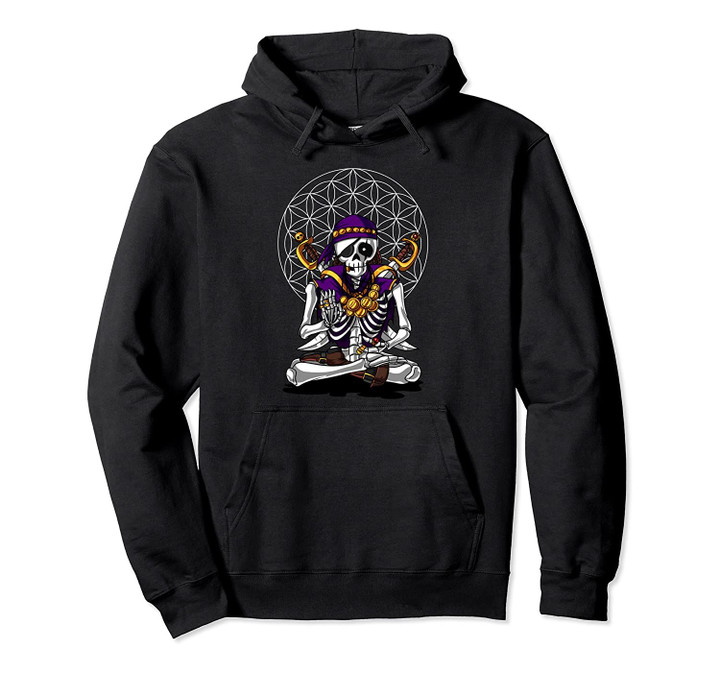 Skeleton Pirate Captain Zen Yoga Meditation Flower Of Life Pullover Hoodie, T Shirt, Sweatshirt