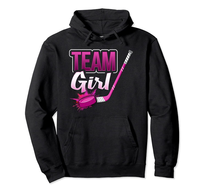 Team Girl Gender Reveal Hockey Baby Shower Party Gift Idea Pullover Hoodie, T Shirt, Sweatshirt