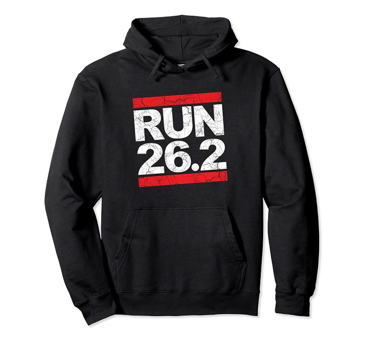Marathon RUN 26.2 MILES - Runner Running Fanatic Inspired Pullover Hoodie, T Shirt, Sweatshirt