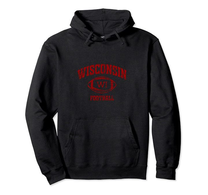 Vintage Wisconsin Football Pullover Hoodie, T Shirt, Sweatshirt