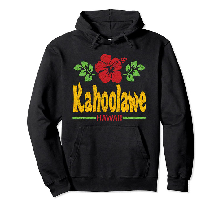 Kahoolawe Hawaiian Flowers Distressed Color Print Pullover Hoodie, T Shirt, Sweatshirt