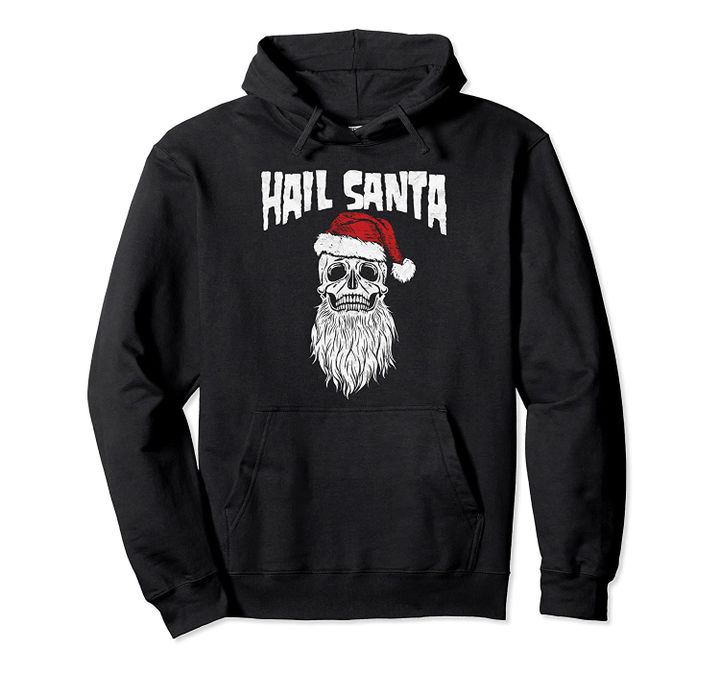 Hail Santa! Vintage Skull & Santa Hat Retro Funny Graphic Pullover Hoodie, T Shirt, Sweatshirt