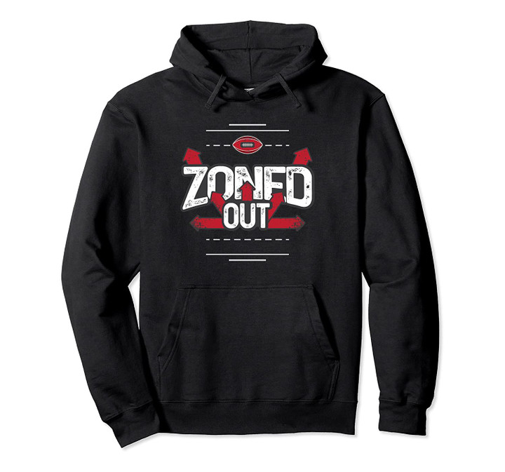 Zoned Out Cover 2 Zone American Football Coach Play Pullover Hoodie, T Shirt, Sweatshirt
