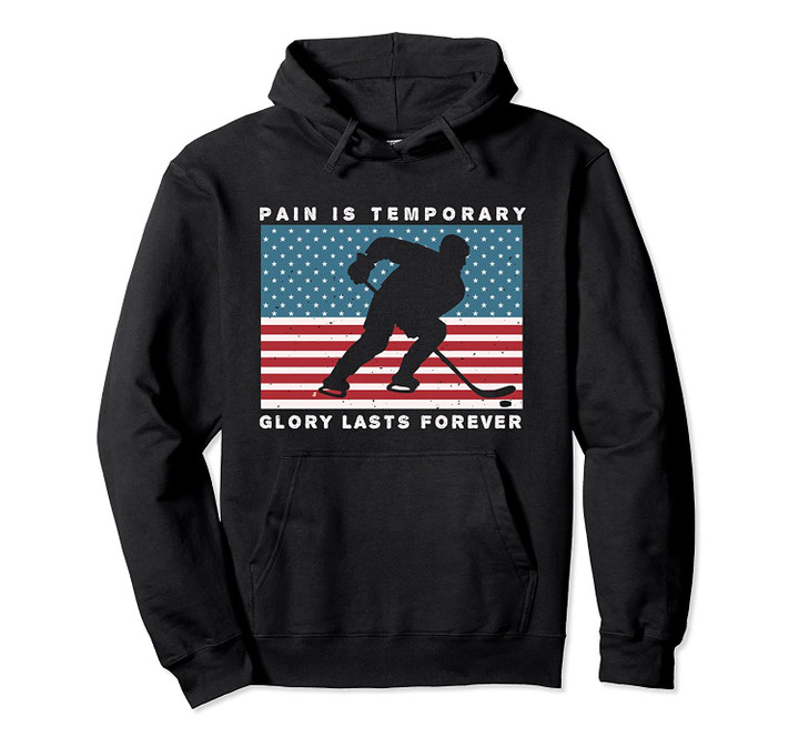 Distressed USA Ice Hockey Defenseman - Glory Lasts Forever Pullover Hoodie, T Shirt, Sweatshirt