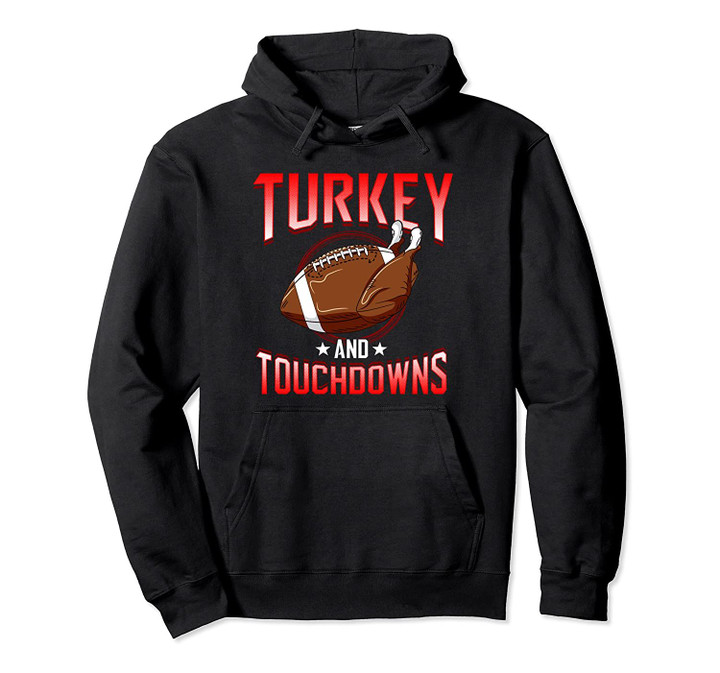 Football and Turkey Day - Thanksgiving Dinner Sports Fan Pullover Hoodie, T Shirt, Sweatshirt