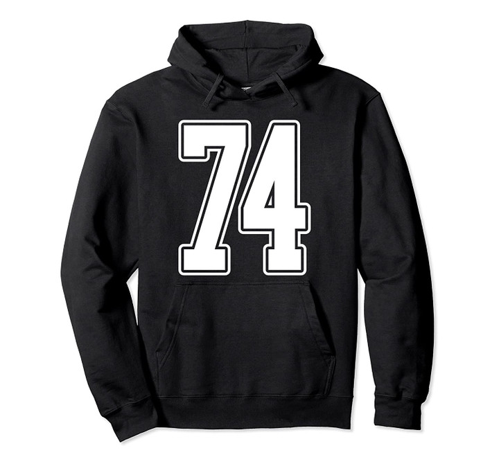 #74 White Outline Number 74 Sports Fan Jersey Style Pullover Hoodie, T Shirt, Sweatshirt