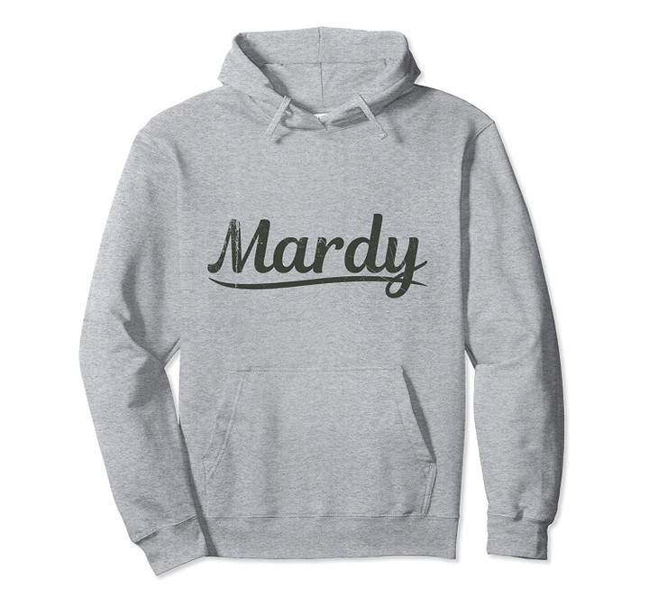 Mardy Pullover Hoodie, T Shirt, Sweatshirt