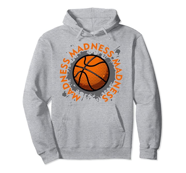 Madness Madness Madness College March Basketball Brackets Pullover Hoodie, T Shirt, Sweatshirt
