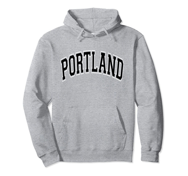 Portland Varsity Style Black Text Pullover Hoodie, T Shirt, Sweatshirt