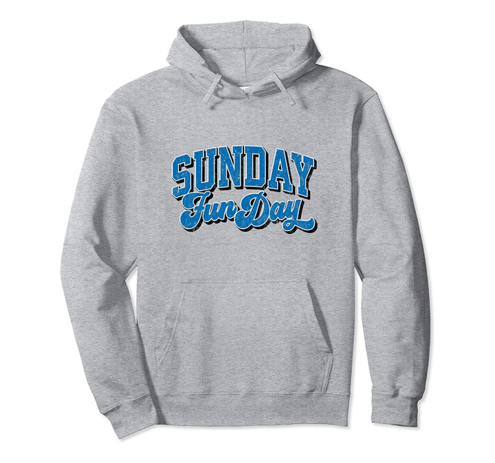 Vintage Sunday Funday Detroit Football Retro Fun Day Pullover Hoodie, T Shirt, Sweatshirt