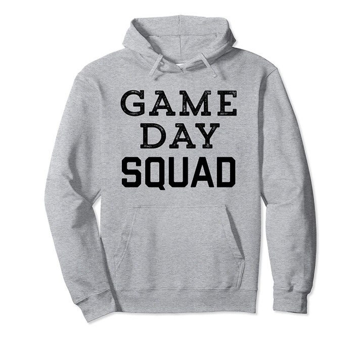 Game Day Squad Shirt,Its Gameday Yall,Go Local Sports Team Pullover Hoodie, T Shirt, Sweatshirt