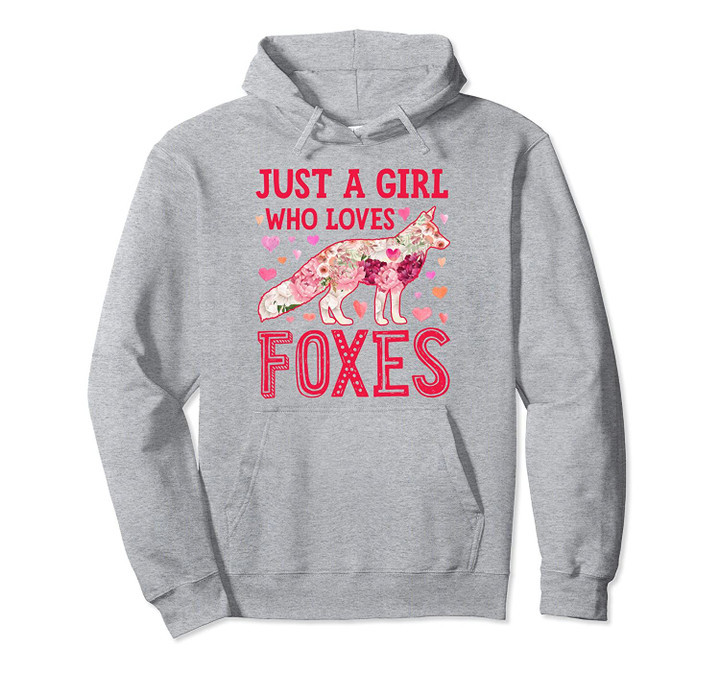 Just A Girl Who Loves Foxes Funny Fox Silhouette Flower Gift Pullover Hoodie, T Shirt, Sweatshirt
