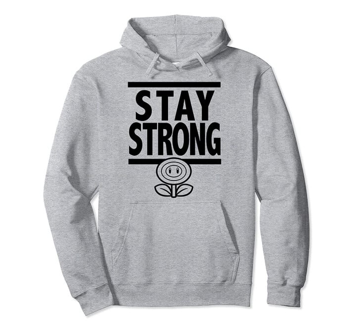 Super Mario Stay Strong Fire Flower Outline Portrait Pullover Hoodie, T Shirt, Sweatshirt