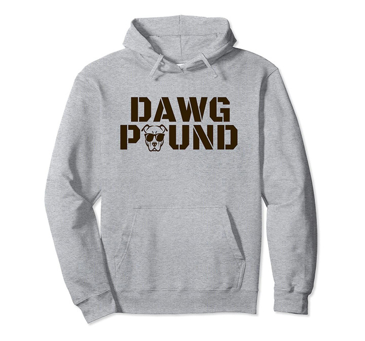 Cleveland Dawg Pound Fan Pullover Hoodie, T Shirt, Sweatshirt