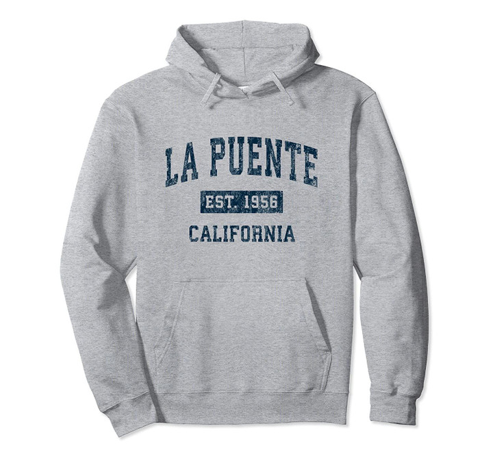 La Puente California CA Vintage Sports Design Navy Print Pullover Hoodie, T Shirt, Sweatshirt