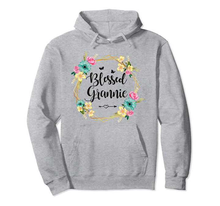 Womens Blessed Grannie Cute Flower Grannie Gift Tee Pullover Hoodie, T Shirt, Sweatshirt