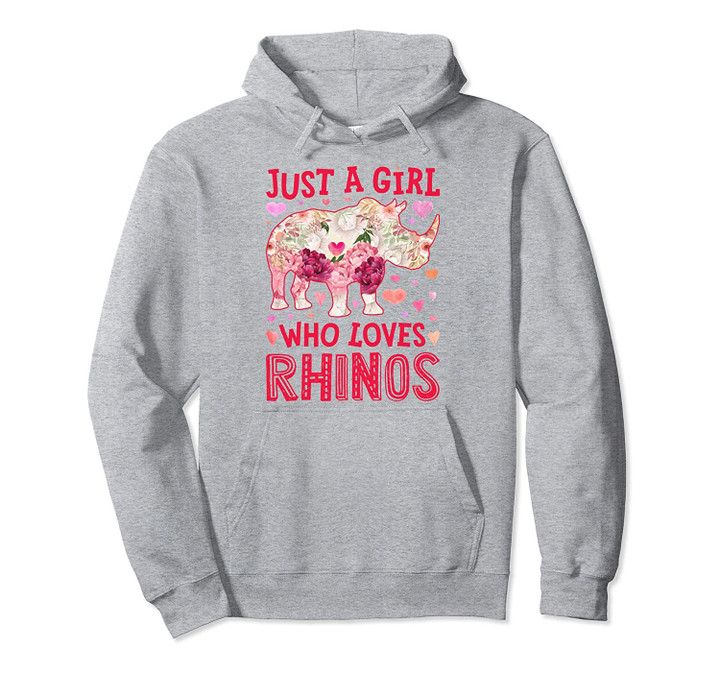 Just A Girl Who Loves Rhinos Funny Rhino Women Flower Floral Pullover Hoodie, T Shirt, Sweatshirt
