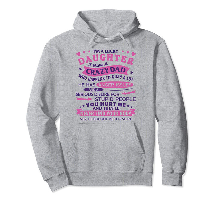 I Am a Lucky Daughter Christmas Gift From Dad Funny Daughter Pullover Hoodie, T Shirt, Sweatshirt