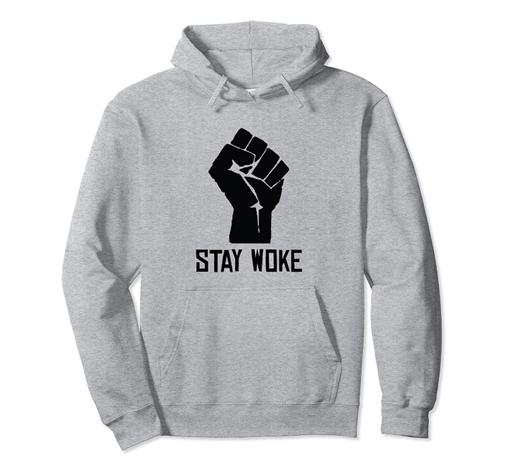 HBCU Black History Unapologetically Black Stay Woke Pullover Hoodie, T Shirt, Sweatshirt