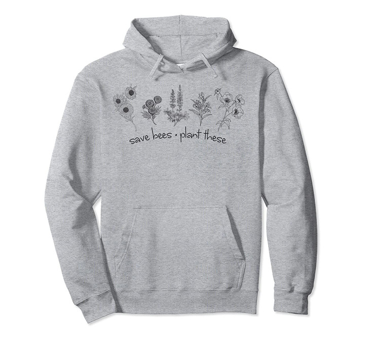 Save Bees Plant These Flower Sketch Portait Pullover Hoodie, T Shirt, Sweatshirt