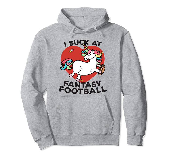 I Suck At Fantasy Football Finishes Loser Punishment 2019 Pullover Hoodie, T Shirt, Sweatshirt
