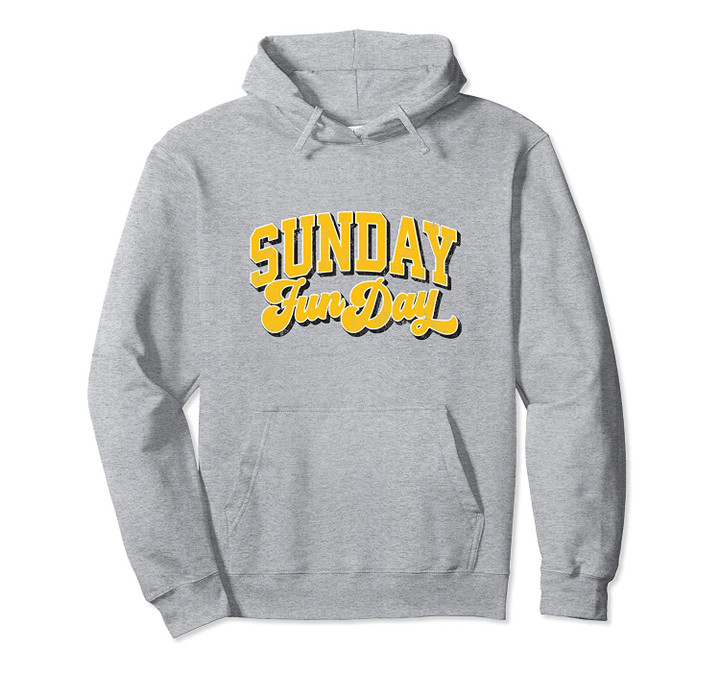 Vintage Sunday Funday Pittsburg Football Retro Fun Day Pullover Hoodie, T Shirt, Sweatshirt