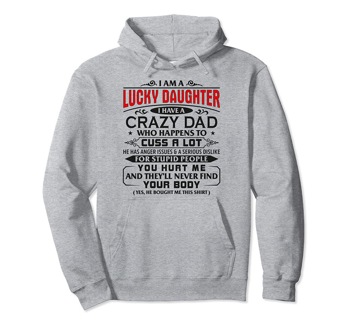 Womens I'm A Lucky Daughter Of A Crazy Dad Christmas Girls Pullover Hoodie, T Shirt, Sweatshirt