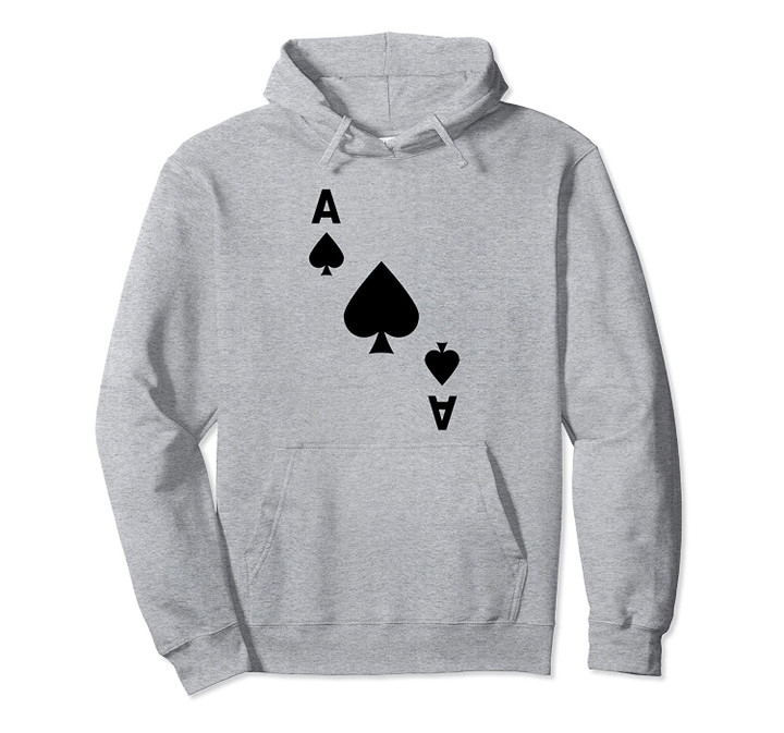 Card Game Ace of Spades Poker Card Carnival Vegas Pullover Hoodie, T Shirt, Sweatshirt