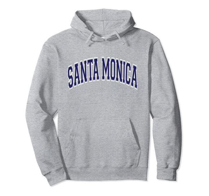 Santa Monica Varsity Style Navy Blue Text Pullover Hoodie, T Shirt, Sweatshirt