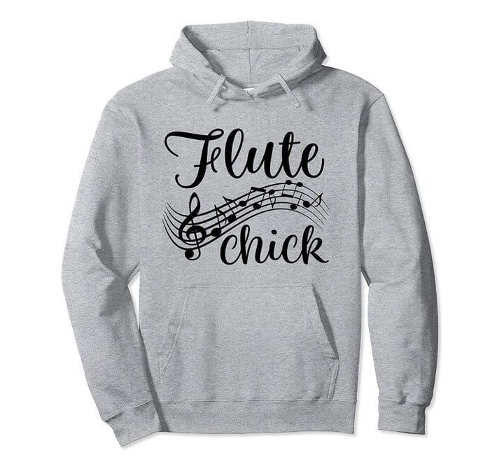 Flute Chick Band Flutist Gift Pullover Hoodie, T Shirt, Sweatshirt