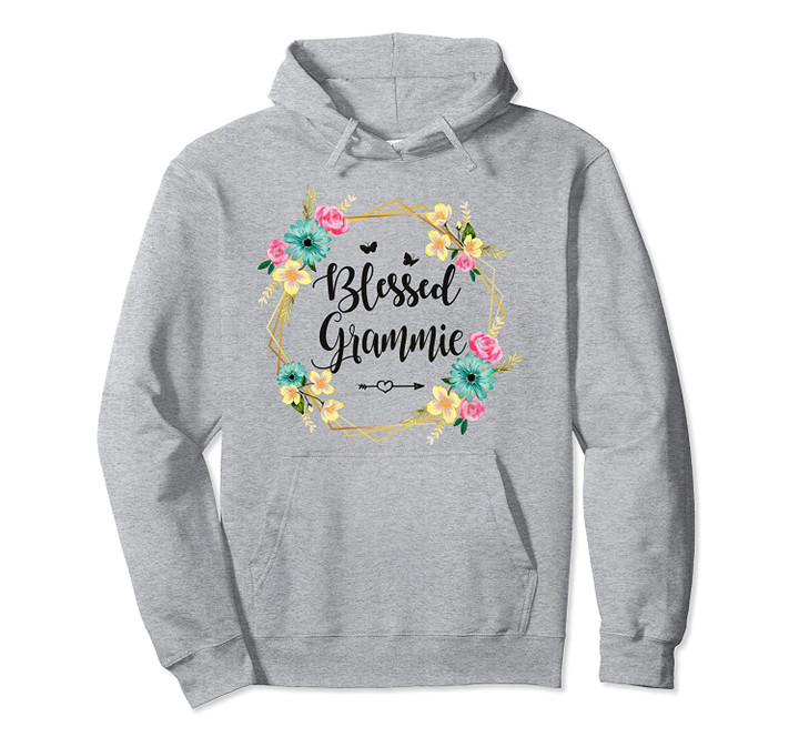 Womens Blessed Grammie Cute Flower Grammie Gift Tee Pullover Hoodie, T Shirt, Sweatshirt