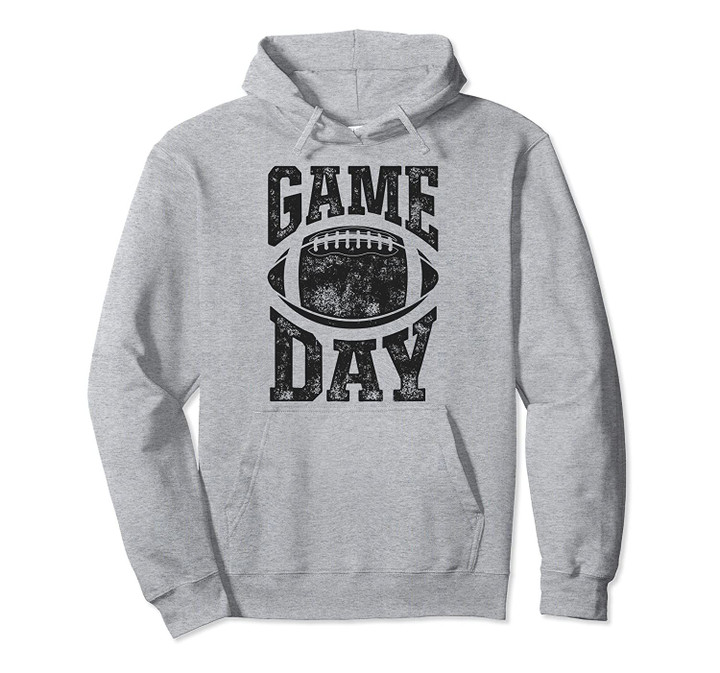 Football Game Day Funny Team Sports Gifts Men Women Vintage Pullover Hoodie, T Shirt, Sweatshirt