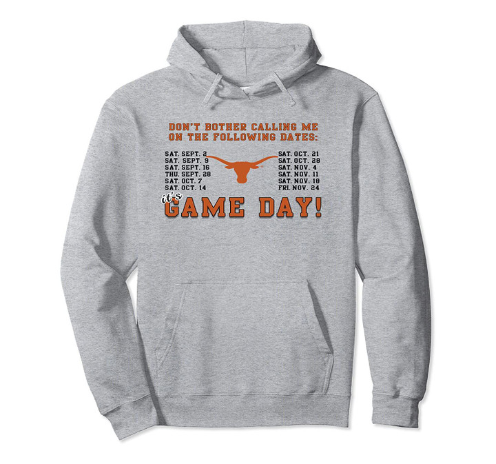 Texas Longhorns Game Schedule - Apparel Pullover Hoodie, T Shirt, Sweatshirt