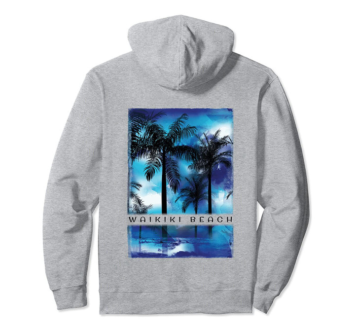 Stylish Waikiki Beach Oahu Hawaii Pullover Hoodie, T Shirt, Sweatshirt