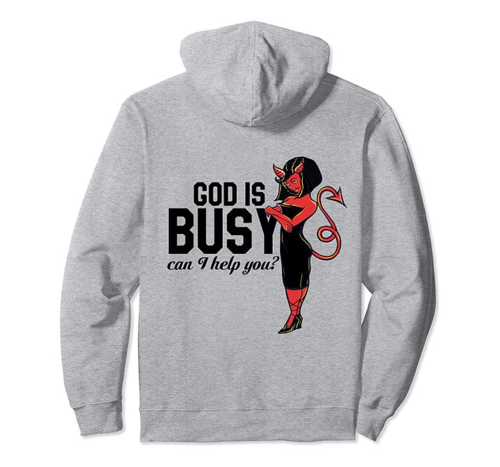 God is Busy can I help you red devil Pullover Hoodie, T Shirt, Sweatshirt
