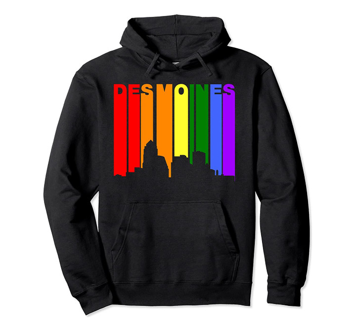 Des Moines Iowa LGBTQ Gay Pride Rainbow Skyline Hoodie, T Shirt, Sweatshirt